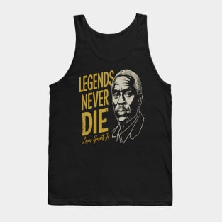 Legends Never Die Louis Gossett Jr Tank Top